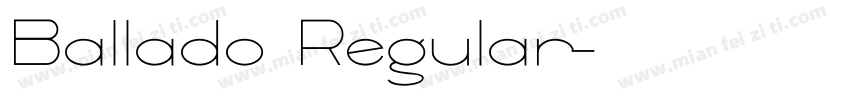Ballado Regular字体转换